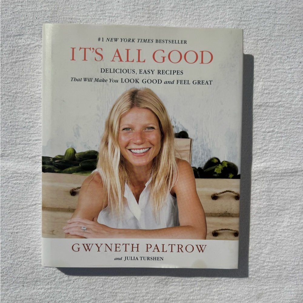 Brand New It's All Good Cookbook by Gwyneth Paltrow